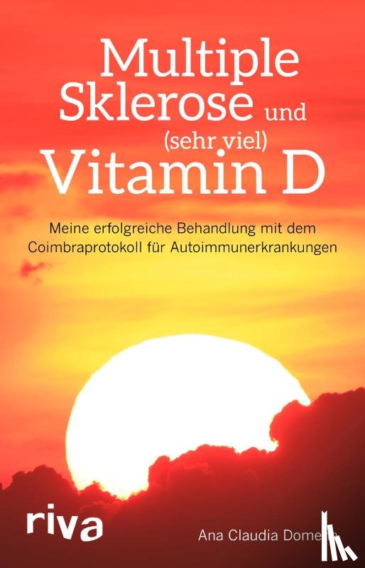 Domene, Ana Claudia - Multiple Sklerose und (sehr viel) Vitamin D
