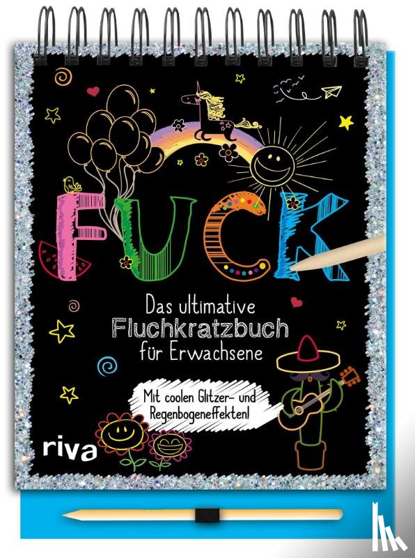  - FUCK - Das ultimative Fluchkratzbuch für Erwachsene