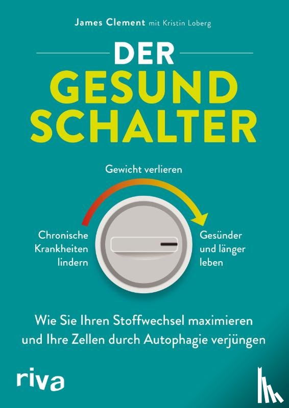Clement, James - Der Gesundschalter