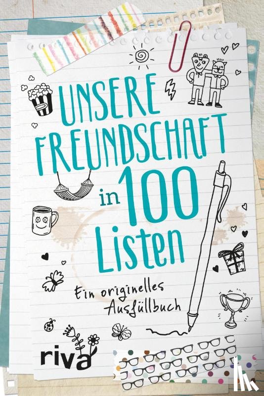  - Unsere Freundschaft in 100 Listen