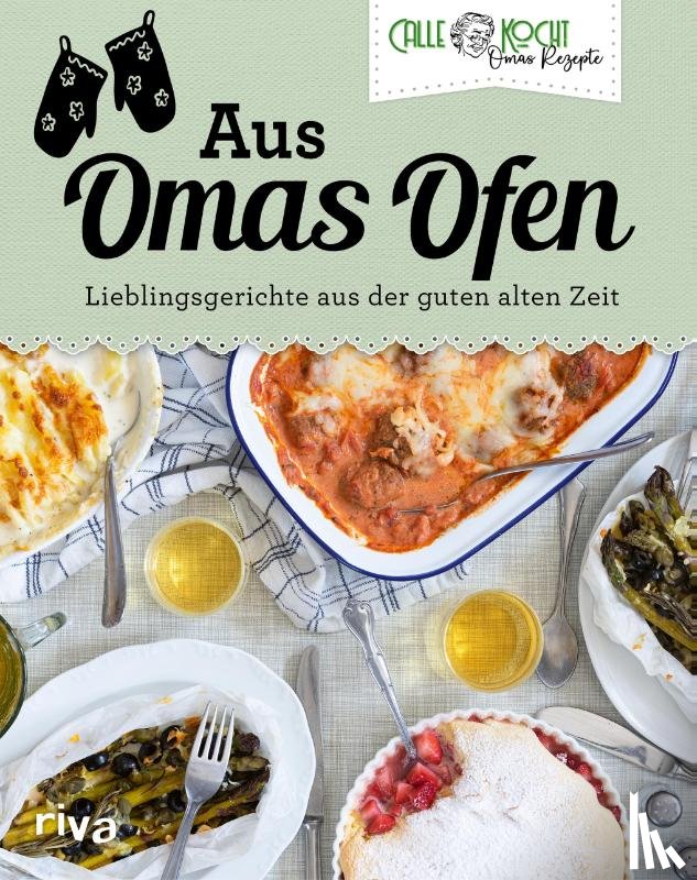 CALLEkocht - Aus Omas Ofen