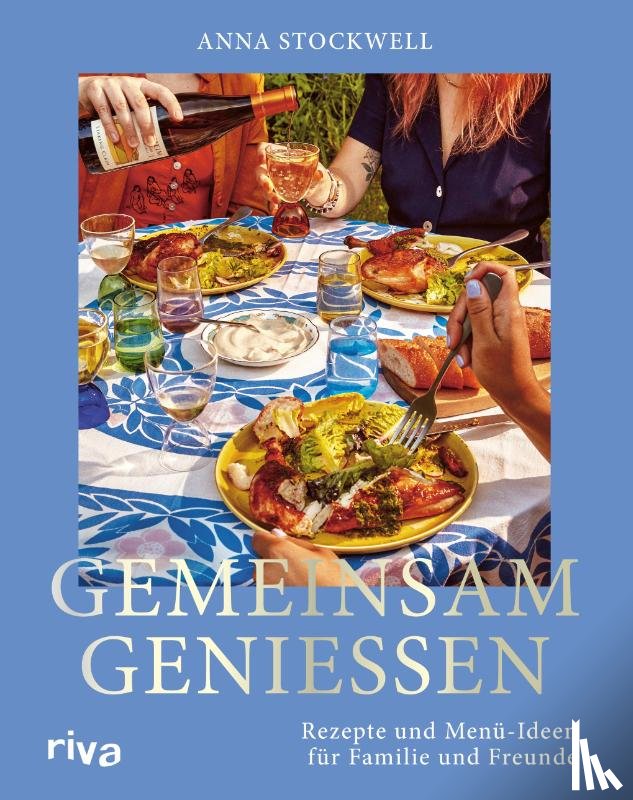 Stockwell, Anna - Gemeinsam genießen