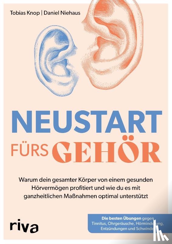 Knop, Tobias, Niehaus, Daniel - Neustart fürs Gehör