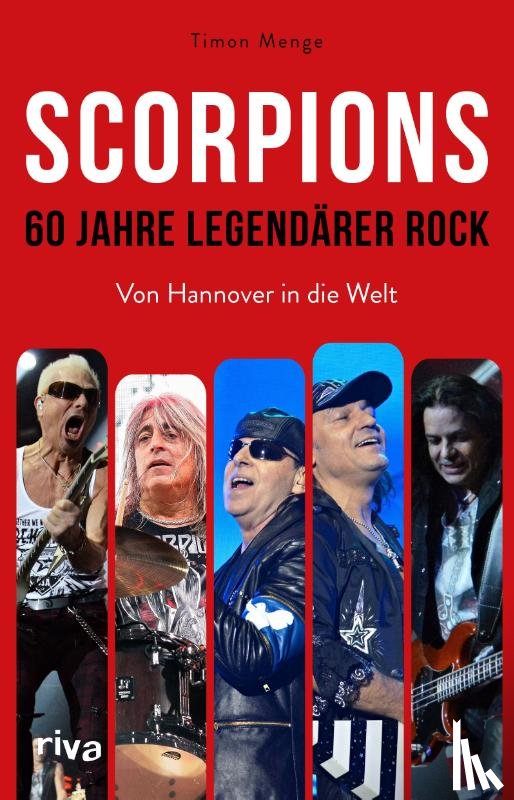 Menge, Timon - Scorpions - 60 Jahre legendärer Rock