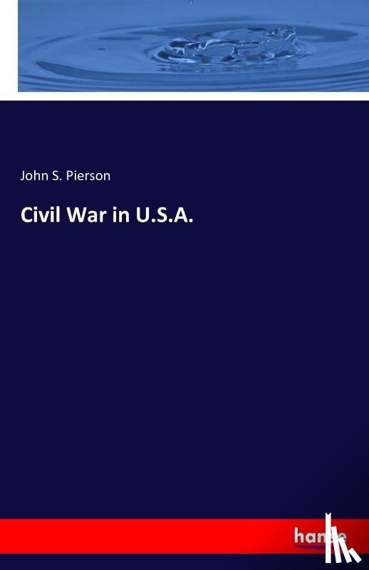 Pierson, John S - Civil War in U.S.A.