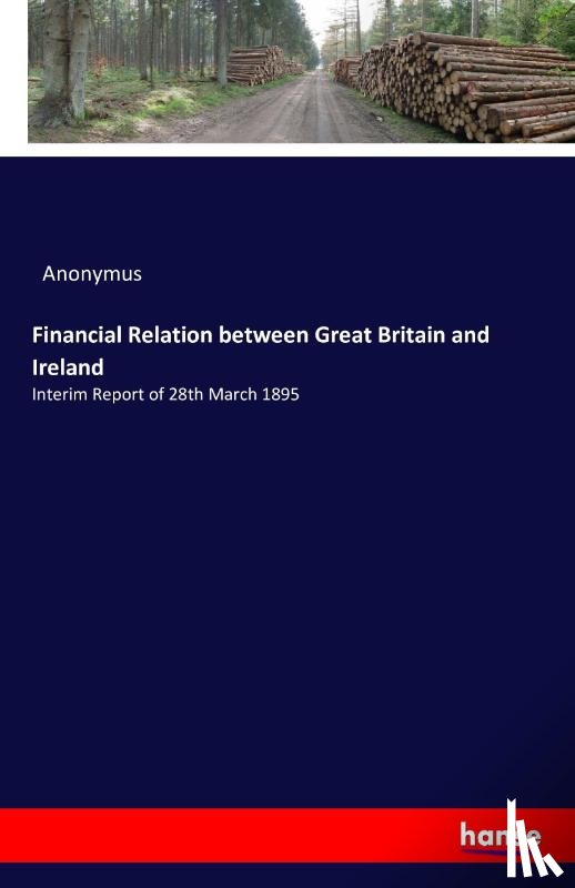 Anonymus - Financial Relation between Great Britain and Ireland