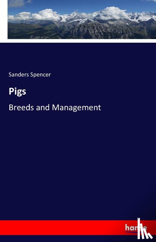 Spencer, Sanders - Pigs