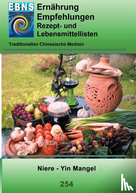 Miligui, Josef - Ernahrung - TCM - Niere - Yin Mangel