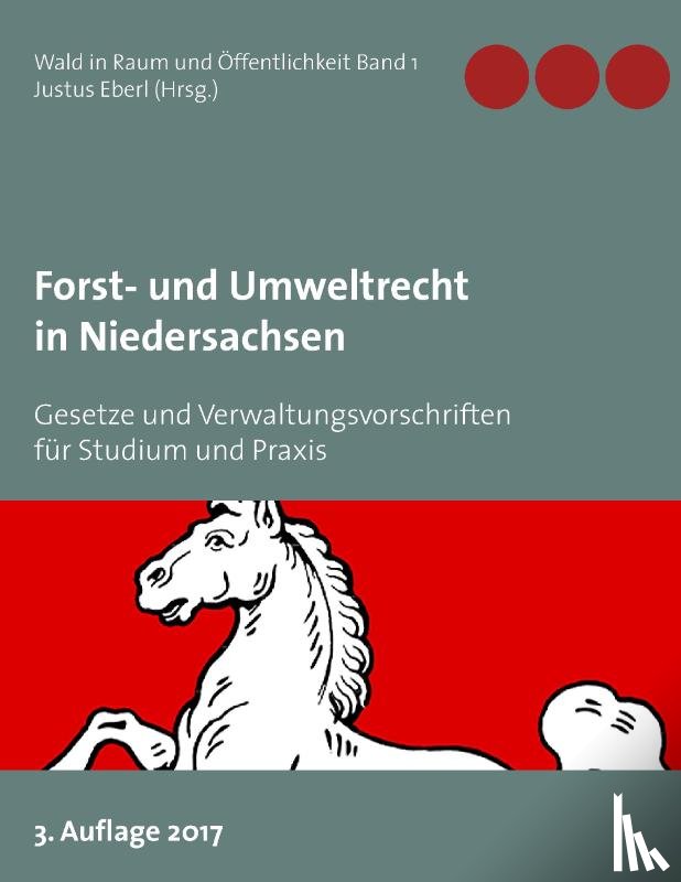  - Forst- und Umweltrecht in Niedersachsen