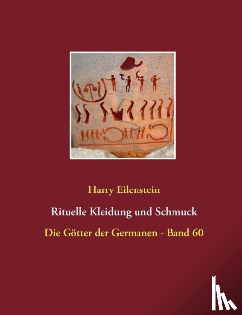 Eilenstein, Harry - Rituelle Kleidung und Schmuck