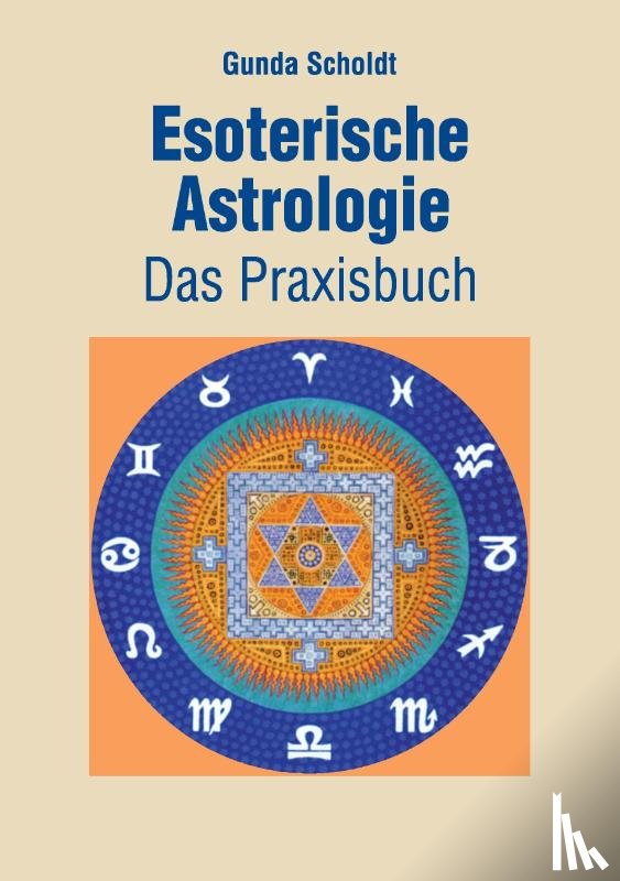 Scholdt, Gunda - Esoterische Astrologie