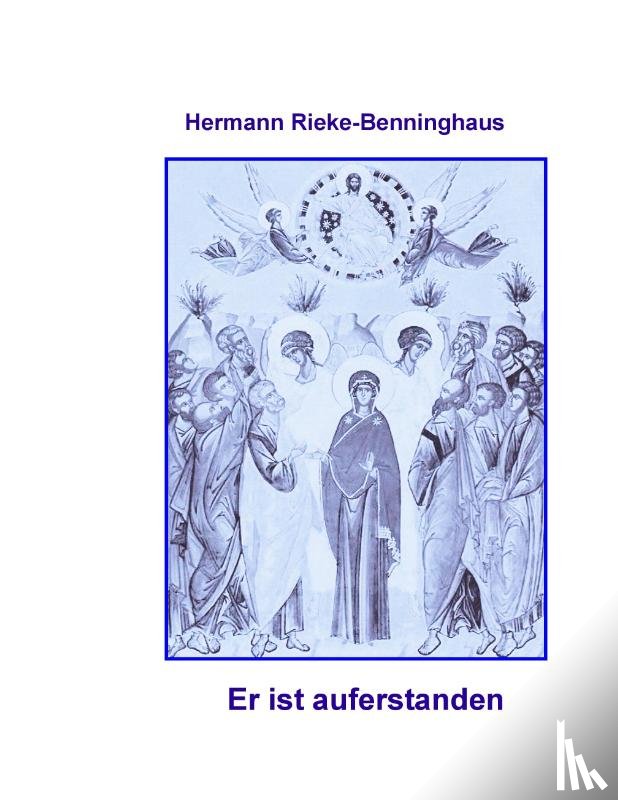 Rieke-Benninghaus, Hermann - Er ist auferstanden