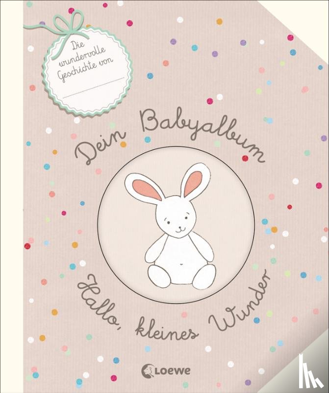 Guyard, Virginie - Dein Babyalbum - Hallo, kleines Wunder