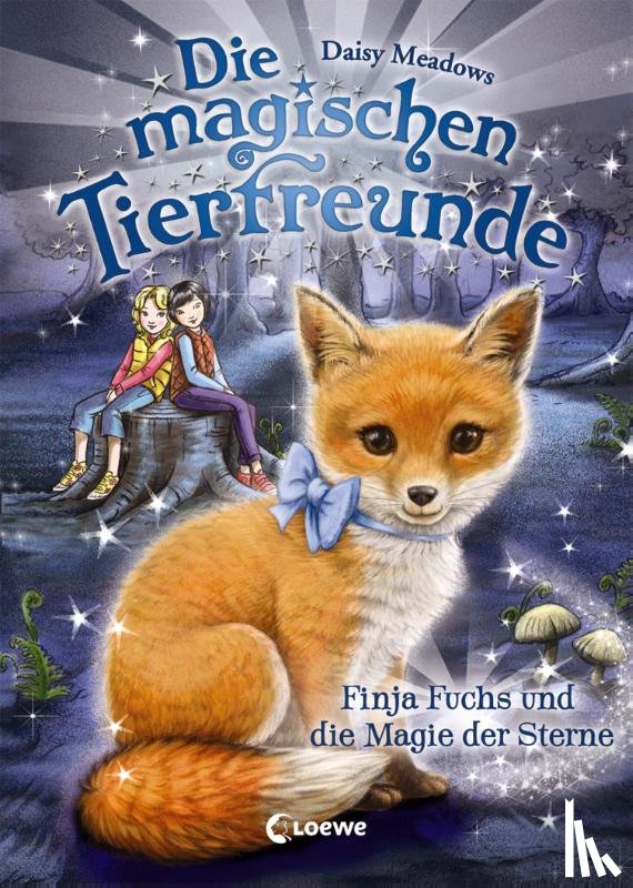 Meadows, Daisy - Die magischen Tierfreunde (Band 7) - Finja Fuchs und die Magie der Sterne