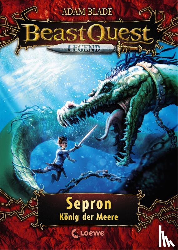 Blade, Adam - Beast Quest Legend 2 - Sepron, König der Meere