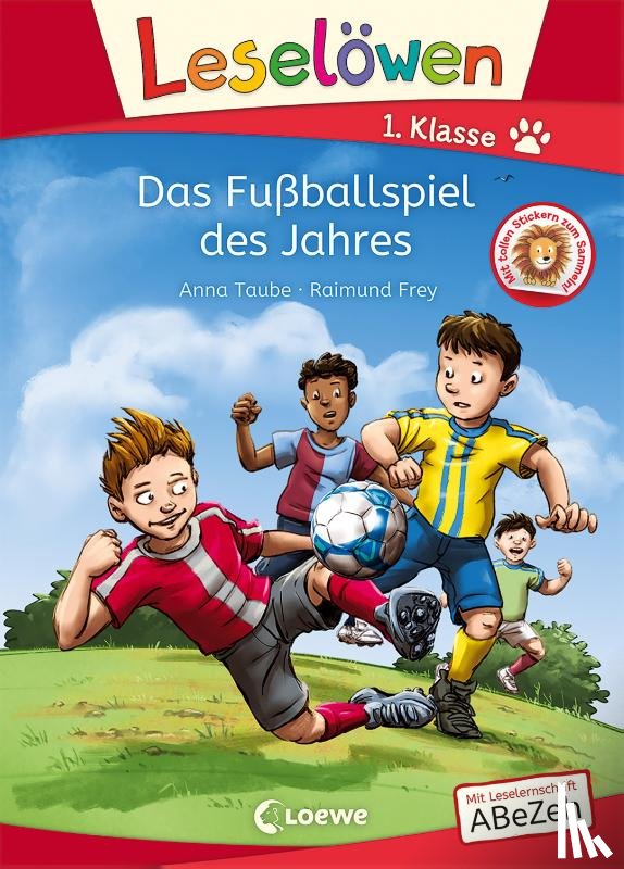 Taube, Anna - Leselöwen 1. Klasse - Das Fußballspiel des Jahres