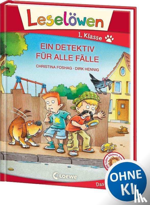 Foshag, Christina - Leselöwen 1. Klasse - Ein Detektiv für alle Fälle