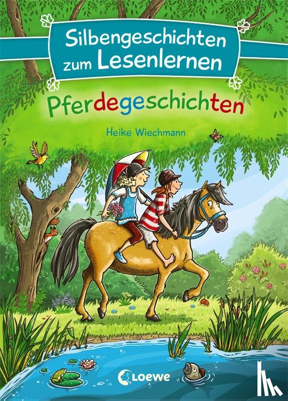 Wiechmann, Heike - Silbengeschichten zum Lesenlernen - Pferdegeschichten