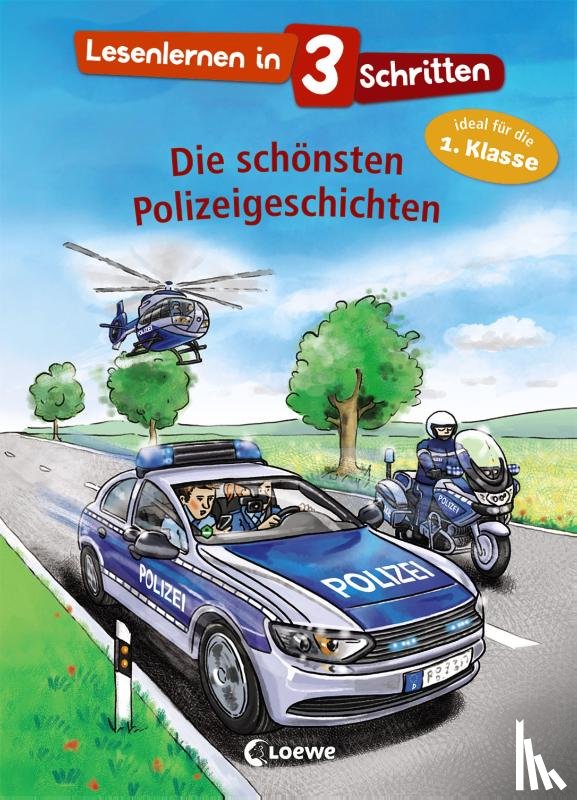  - Lesenlernen in 3 Schritten - Die schönsten Polizeigeschichten