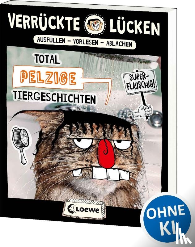 Ambach, Jule - Verrückte Lücken - Total pelzige Tiergeschichten