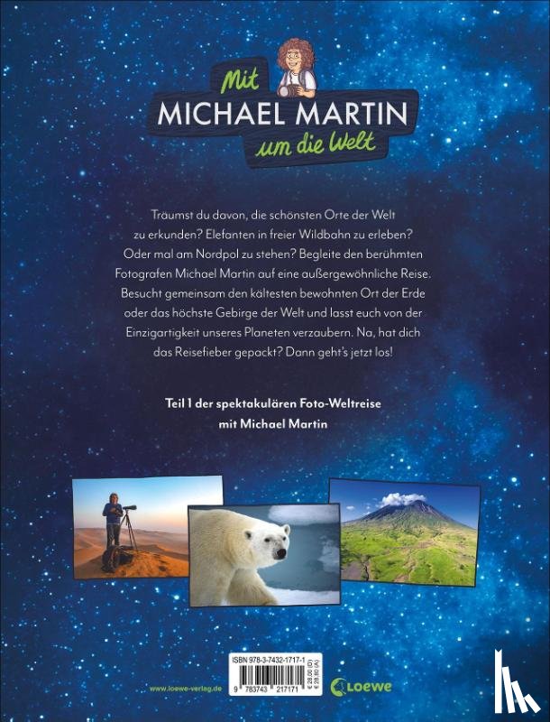 Martin, Michael, Taube, Anna - Mit Michael Martin um die Welt - Unsere wundervolle Erde