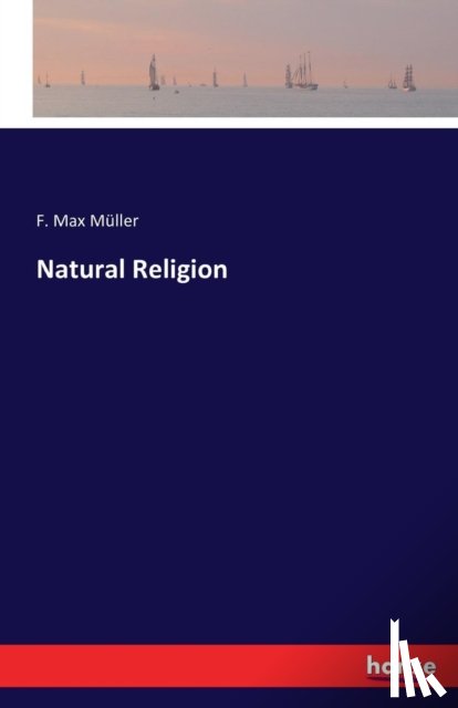 Muller, F Max - Natural Religion