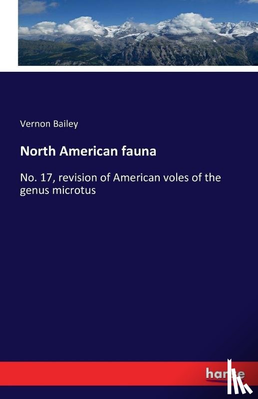 Bailey, Vernon - North American fauna