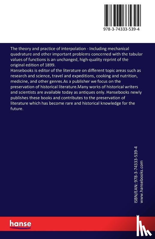 Rice, Herbert L - The theory and practice of interpolation