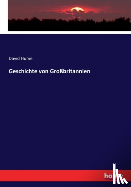Hume, David - Geschichte von Grossbritannien