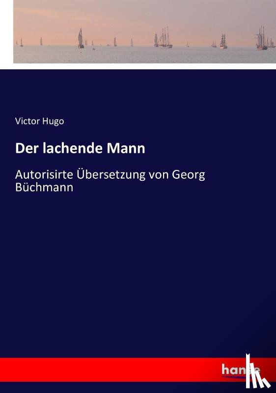 Hugo, Victor - Der lachende Mann