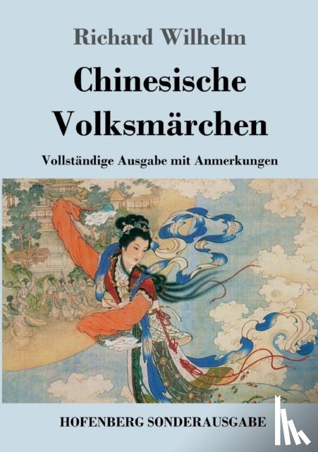 Wilhelm, Richard - Chinesische Volksmarchen