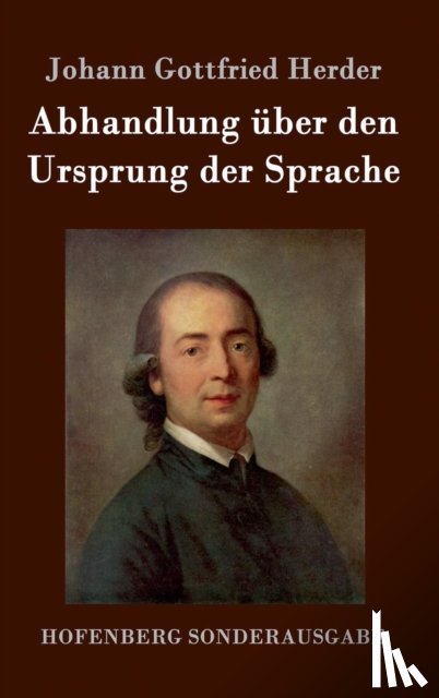 Herder, Johann Gottfried - Abhandlung uber den Ursprung der Sprache