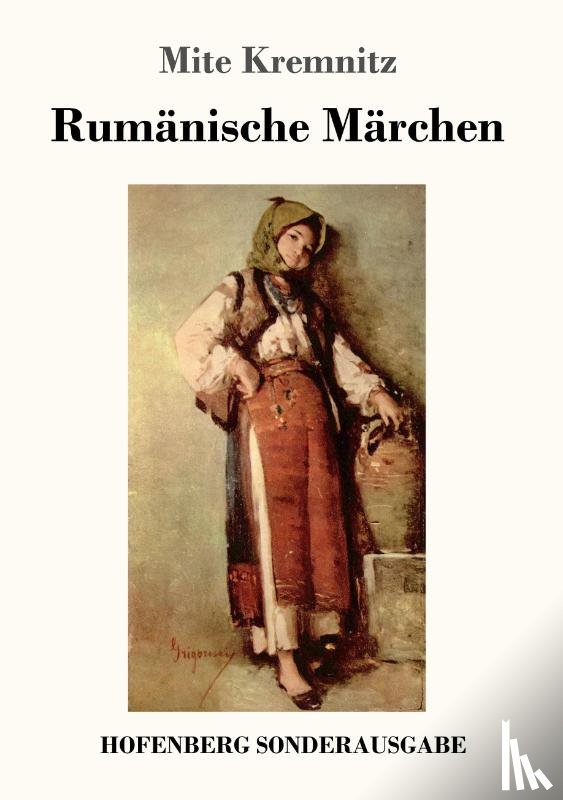 Kremnitz, Mite - Rumanische Marchen