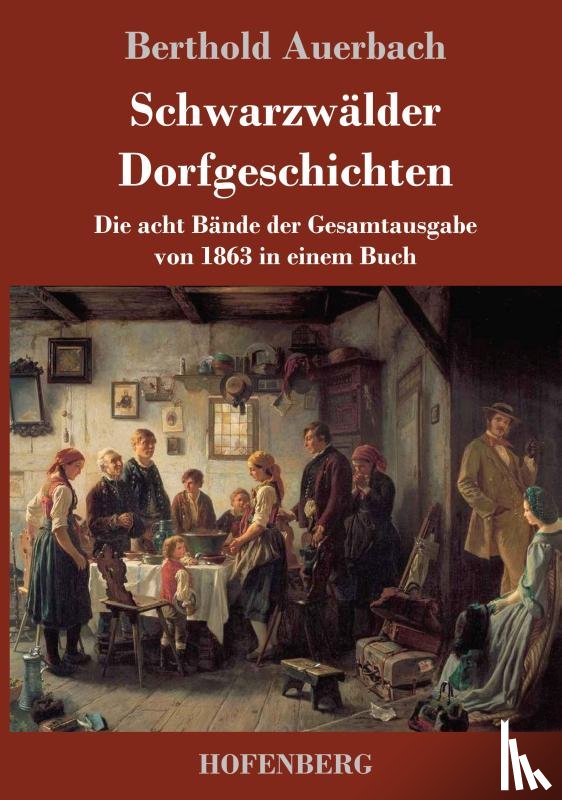 Auerbach, Berthold - Schwarzwalder Dorfgeschichten