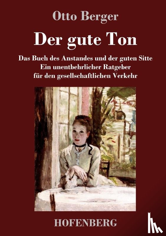 Berger, Otto - Der gute Ton