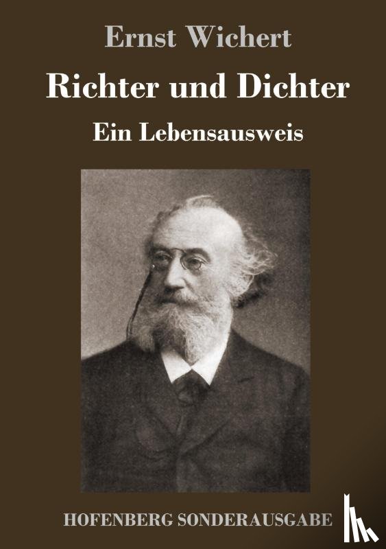 Wichert, Ernst - Richter und Dichter
