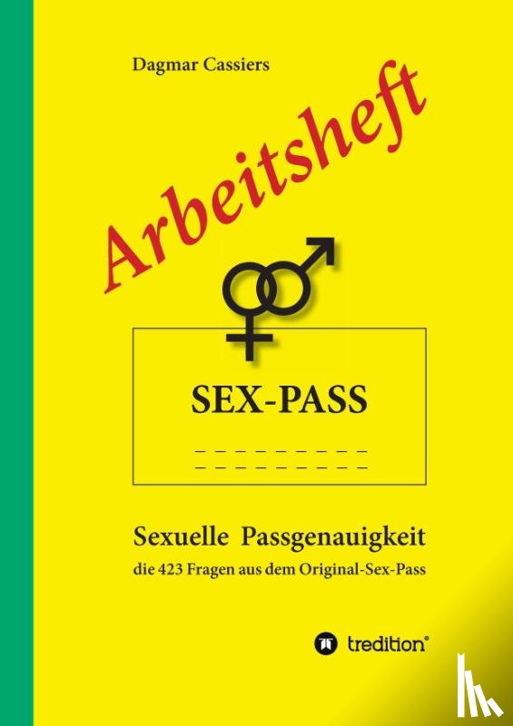 Cassiers, Dagmar - Arbeitsheft Sex-Pass