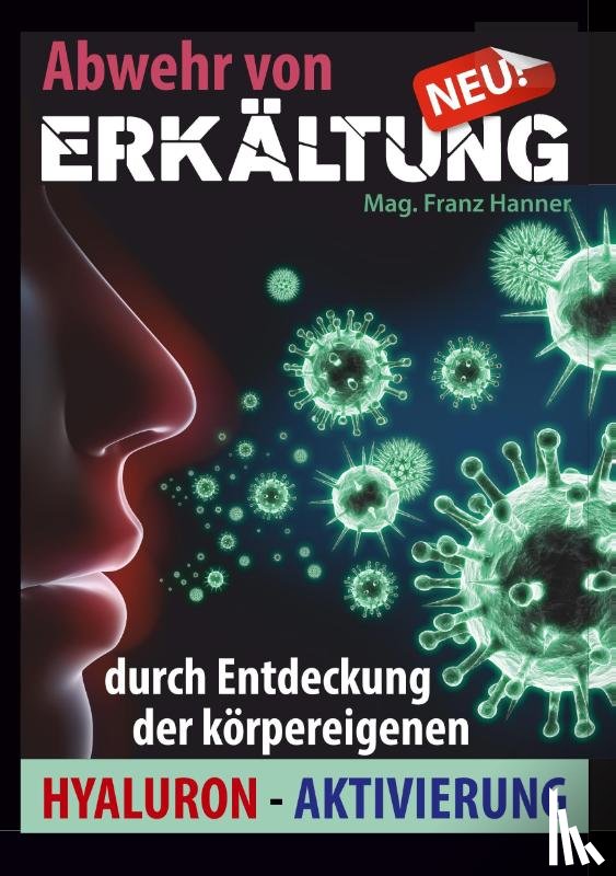 Hanner, Mag. Franz - Abwehr von Erkältung