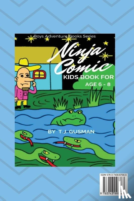 Gusman, T J - Ninja Comic Kids Book For Age 6 - 8