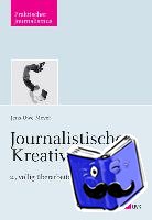 Meyer, Jens-Uwe - Journalistische Kreativität