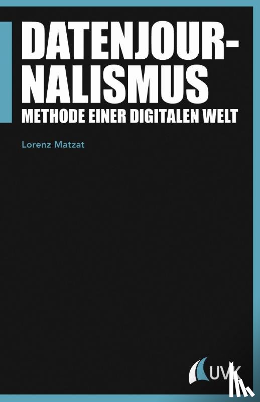 Matzat, Lorenz - Datenjournalismus