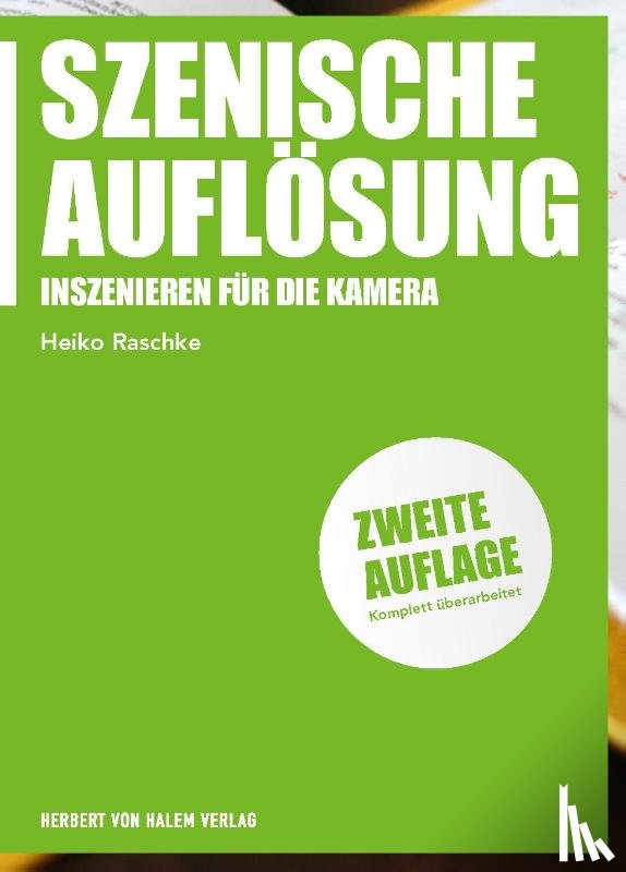 Raschke, Heiko - Szenische Auflösung