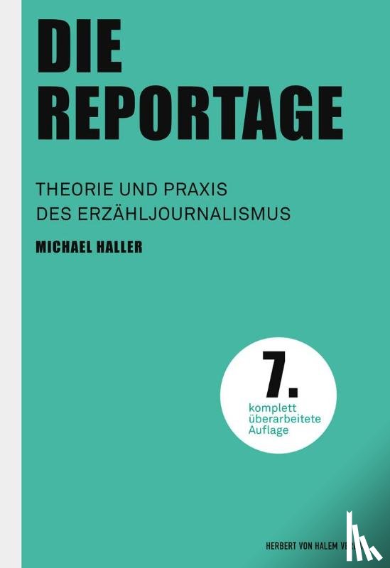 Haller, Michael - Die Reportage