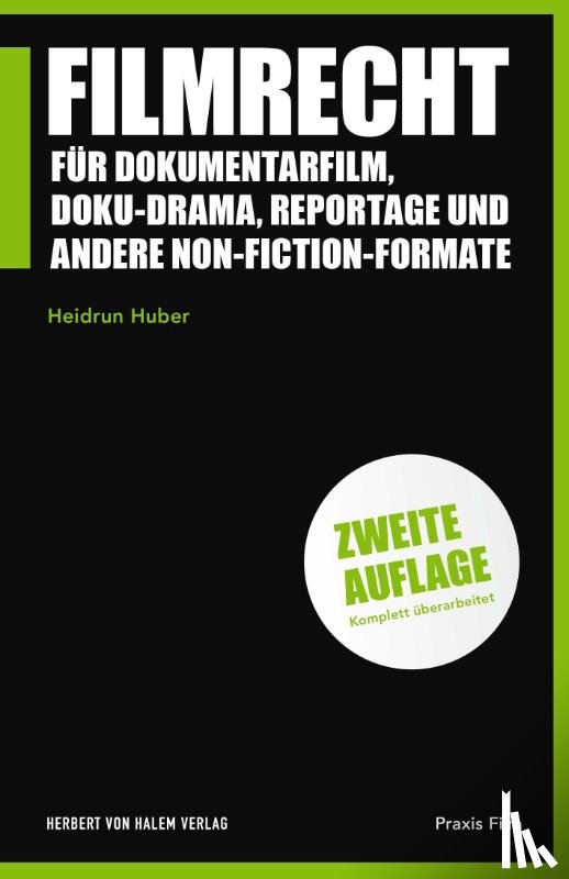 Huber, Heidrun - Filmrecht für Dokumentarfilm, Doku-Drama, Reportage und andere Non-Fiction-Formate