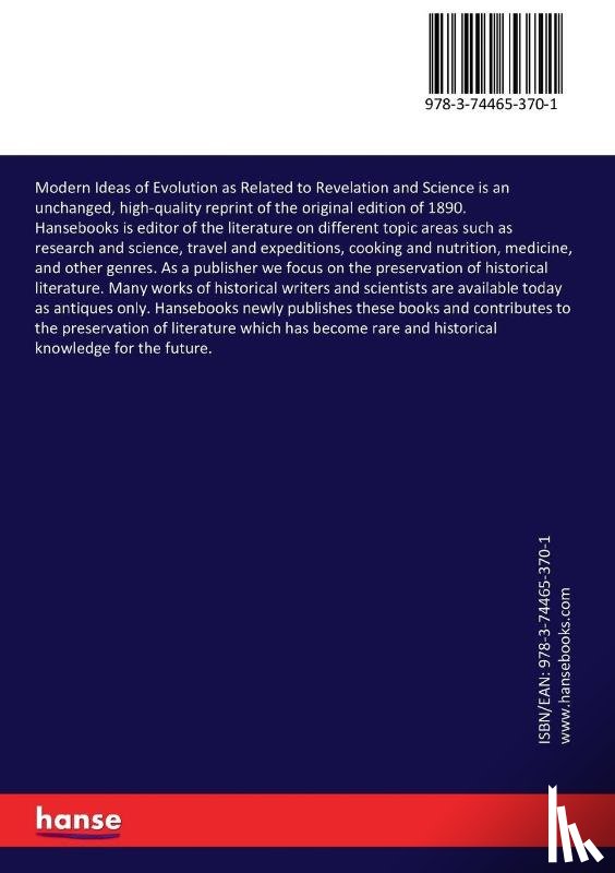 Dawson, William - Modern Ideas of Evolution as Related to Revelation and Science