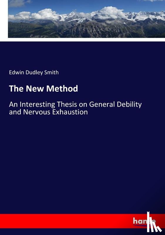 Smith, Edwin Dudley - The New Method