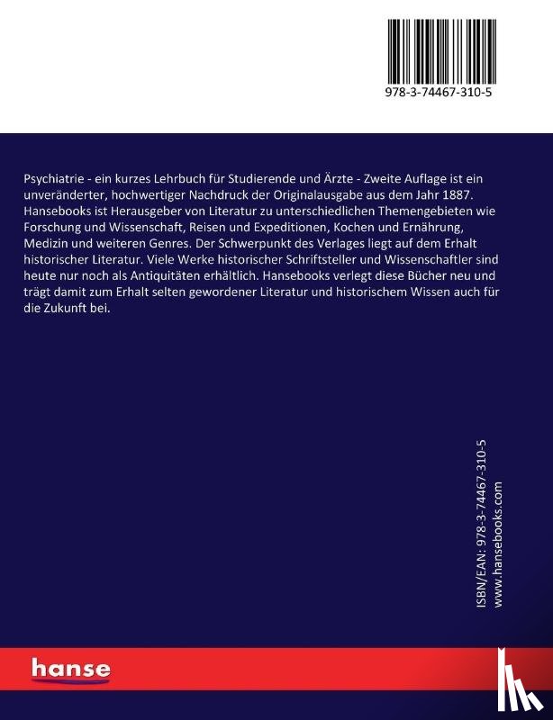 Kraepelin, Emil - Psychiatrie - ein kurzes Lehrbuch fur Studierende und Arzte