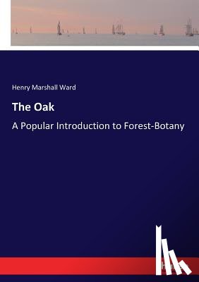 Ward, Henry Marshall - The Oak
