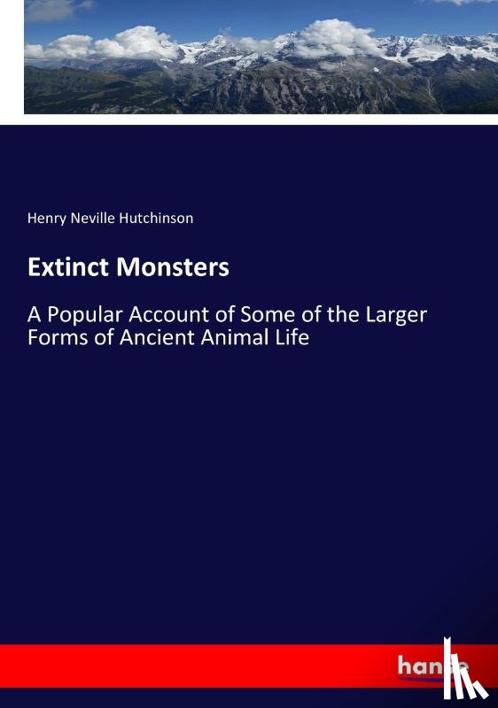 Hutchinson, Henry Neville - Extinct Monsters