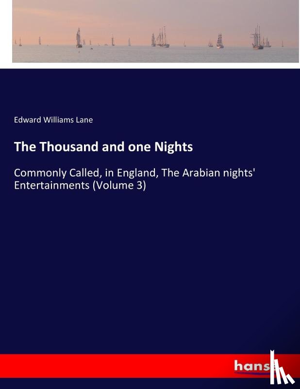 Lane, Edward Williams - The Thousand and one Nights
